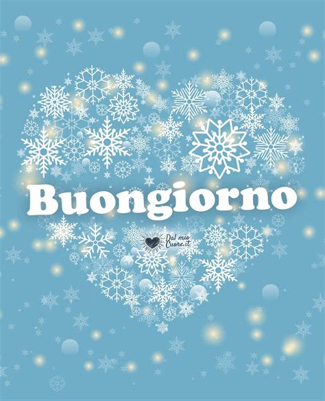 messaggi di buongiorno|buongiorno invernale immagini.